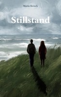 Stillstand | Martin Kreuels | Taschenbuch | 134 S. | Deutsch | 2024