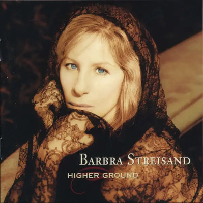CD Barbra Streisand Higher Ground NEW OVP Columbia