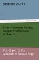 Giorgio Vasari | Lives Of The Most Eminent Painters Sculptors And Architects...
