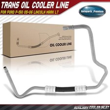 1x Auto Trans Oil Cooler Hose Assembly For Ford F-150 05-06 Lincoln Mark Lt 2006 1x Auto Trans Oil Cooler Hose Assembly For Ford F-150 05-06 Lincoln Mark Lt 2006