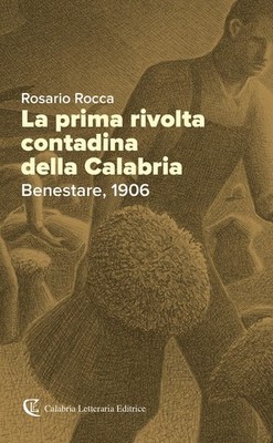 Rosario Rocca La prima rivolta contadina della Calabria. (Paperback) (UK IMPORT)