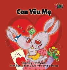 I Love My Mom: Vietnamese Edition by Shelley Admont (Vietnamese) Hardcover Book