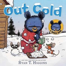 Out Cold-A Little Bruce Book (Mother - Hardcover, by Higgins Ryan T. - Very Good