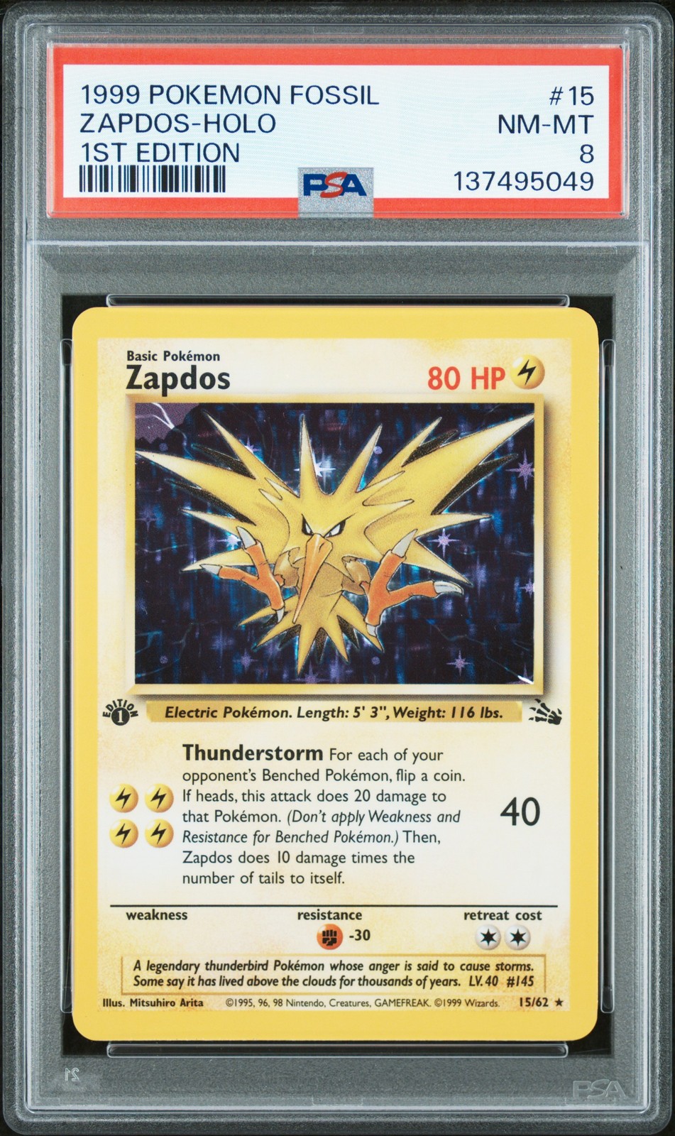 1999 POKEMON FOSSIL 1ST EDITION #15 ZAPDOS-HOLO PSA 8
