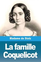 Madame De Stolz | La Famille Coquelicot | Taschenbuch | FranzöSisch (2024)