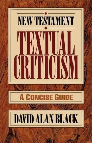 New Testament Textual Criticism: A Concise Guide by David Alan Black Paperback - Image 3