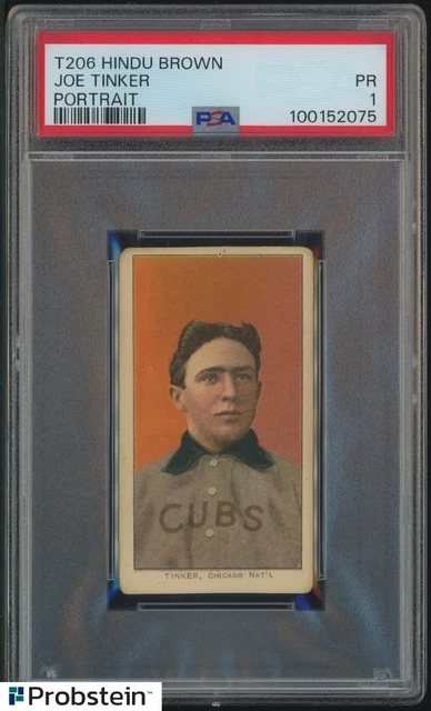 T206 Joe Tinker Portrait Chicago Hindu Brown PSA 1 PR
