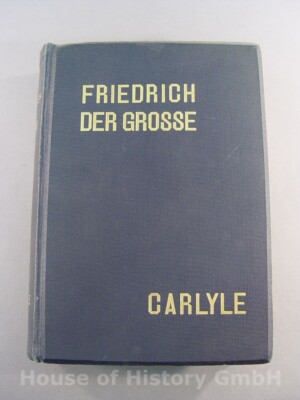 61362: Buch FRIEDRICH DER GROSSE / Thomas Carlyle 1913