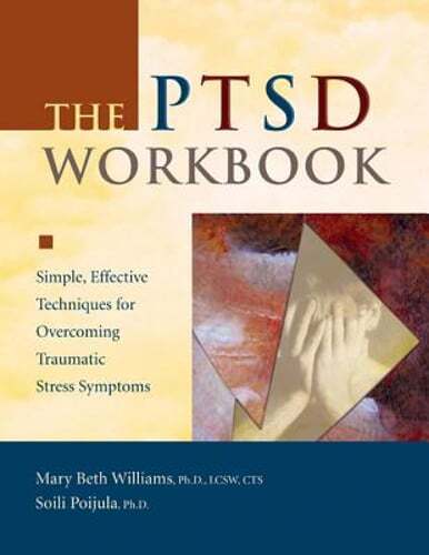 Ptsd Workbook by Cts Williams, Mary Beth, PhD, Lcsw: Used