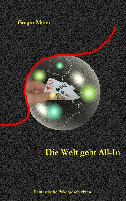 Die Welt Geht All-in | Buch | 9783837008289