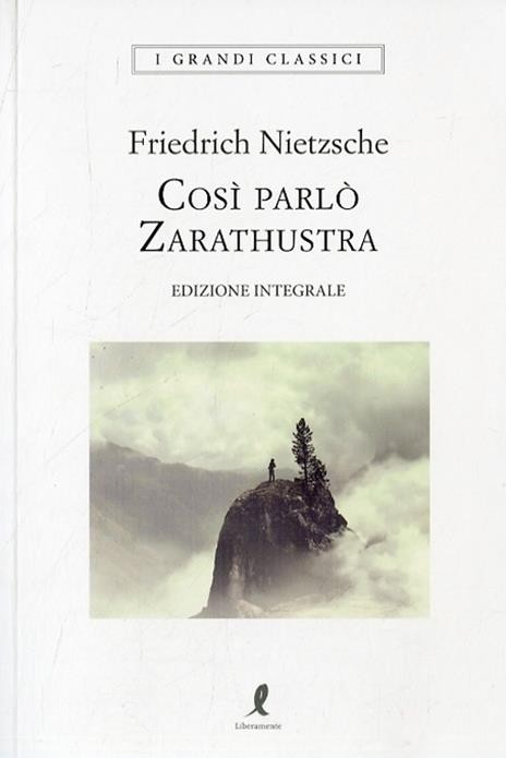 Liberamente Uomo Così Parlò Zarathustra - Friedrich Nietzsche - Immagine 3