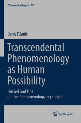 Transcendental Phenomenology as Human Possibility | Denis D¿ani¿ | Taschenbuch