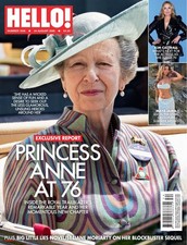 UK HELLO! Magazine: Royalty Princess Anne at 76, Kim Cattrall, Maya Jama 24.8.26