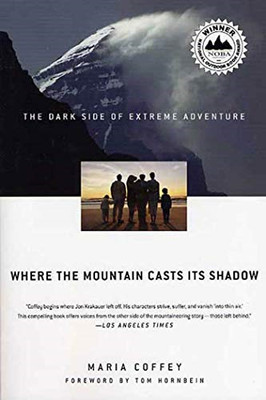 Where the Mountain Casts Its Shadow - Paperback NEW Coffey, Maria 2005-04-01