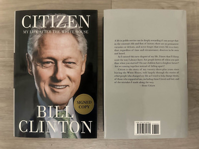 Bill Clinton Signed Autographed Book - Citizen: My Life After the White House