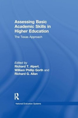 Assessing Basic Academic Skills in Higher Education: The Texas Approach by Rich