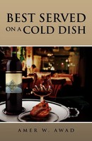 Amer W. Awad | Best Served On A Cold Dish | Taschenbuch | Englisch (2010)