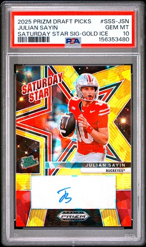 2025 PANINI PRIZM DRAFT PICKS SATURDAY STAR SIGNATURES JULIAN SAYIN PSA 10 AUTO