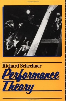 Essays on Performance Theory Paperback Richard Schechner