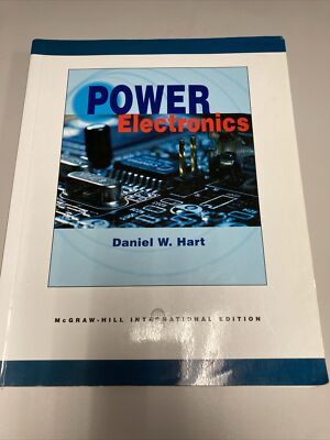 Power Electronics by W. Hart, 2011, McGraw-Hill, trade paperback 