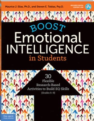 Boost Emotional Intelligence in Students: 30 Flexible Research-Based Acti - GOOD