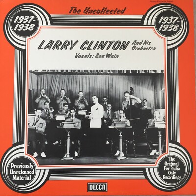 LARRY CLINTON: 1937-38 - Vocals: Bea Wain (Decca 6.23557 AG / Mono / NM)