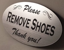 "Remove Shoes" Door Sign similar to no soliciting - Engraved - Choose Color