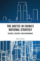 Martin Kossa | The Arctic In China's National Strategy | Taschenbuch | Englisch