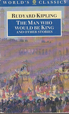 The Man Who Would be King and  - VERY GOOD