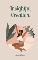 Insightful Creation Annabel Swan Taschenbuch Englisch 2024 Book Fairy Publishing