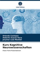 Orlando Castejon (U. A.) | Kurs Kognitive Neurowissenschaften | Taschenbuch