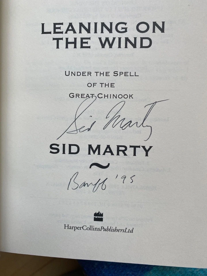 SIGNED Sid Marty Canadian Rockies Alberta Rocky Mountains Chinook - Image 2 of 2