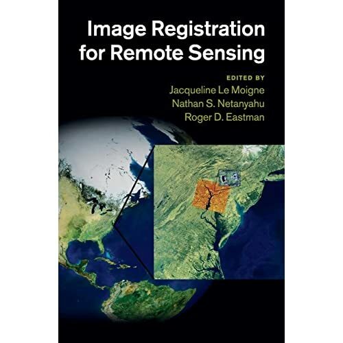Image Registration for Remote Sensing Hardcover Cambridge Univ… 9780521516112 VG