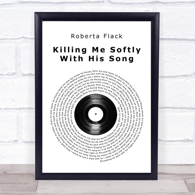 Killing Me Softly With His Song Vinyl Record Song Lyric ...