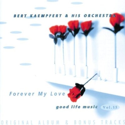 Bert Kaempfert - Forever My Love + 4 Bonustracks - Universal CD 2003