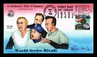 US COVER BASEBALL WORLD SERIES RIVALS CELEBRATE CENTURY FDC PUGH HAND PAINTED