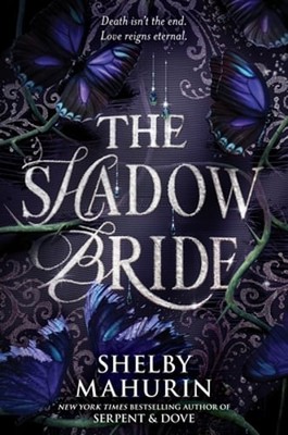 The Shadow Bride by Shelby Mahurin: New