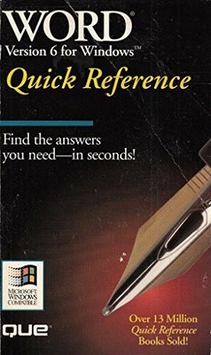 Word for Windows 6 Quick Reference (Que Quick Reference) Buch Que