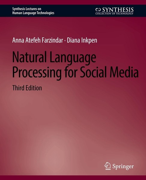 Anna Atefeh Farzindar (U. A.) | Natural Language Processing For Social Media,...-image