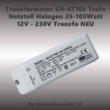 Elektronischer Trafo Transformator Transfo Halogen 35-105 Watt 12V-230V XH-ET105
