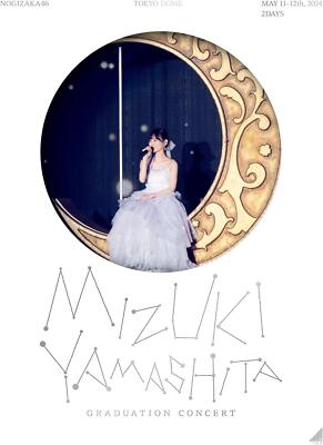 乃木坂46 - 特典付き MIZUKI YAMASHITA GRADUATION CONCERT Blu-ray MIZUKI YAMASHITA GRADUATION CONCERT Japanese Limited