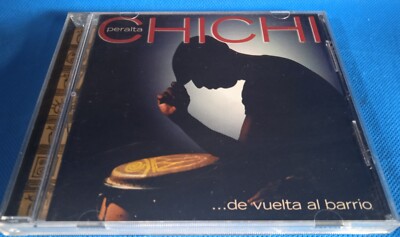 Chichi Peralta - De Vuelta Al Barrio by Chichi Peralta (CD-2000-Caiman)
