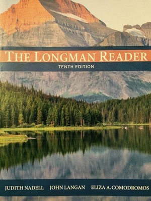 The Longman Reader (10th Edition) by Eliza A. Comodromos