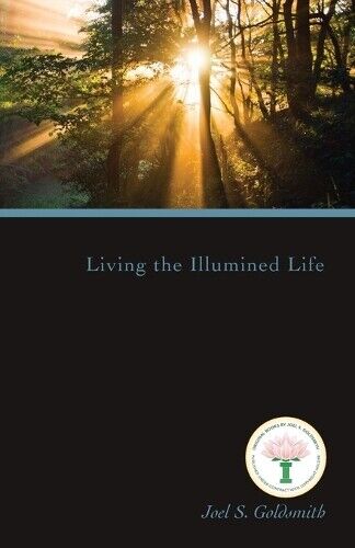 Thumbnail - Joel S. Goldsmith Living The Illumined Life (1971 Letters)