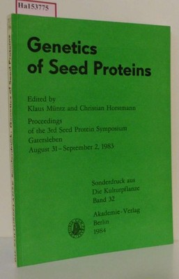 Genetics of Seed Proteins. Proceedings of the 3rd Seed Protein Symposium, Gaters