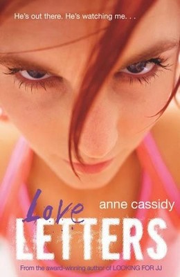 Love Letters by Cassidy, Anne 0439950961 FREE Shipping