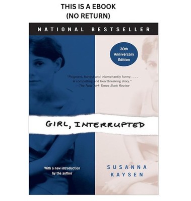 Susanna Kaysen Girl, Interrupted: A Memoir 1994