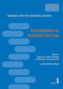 Introduction to Austrian Tax Law - based on Lang, Rust, ... | Buch | Zustand gut