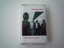 KINGMAKER  TO HELL WITH HUMDRUM  1993 - INDIE ROCK CASSETTE - NEW/SEALED
