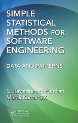 Simple Statistical Methods for Software Engineering: Data and Patterns: New